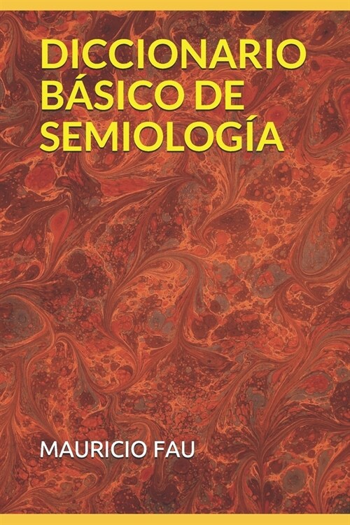 Diccionario B?ico de Semiolog? (Paperback)