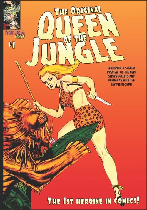 The Original Queen of The Jungle: The 1st Heroine in Comics (Paperback)