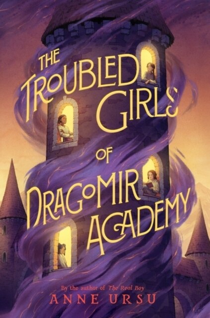 The Troubled Girls of Dragomir Academy (Hardcover)