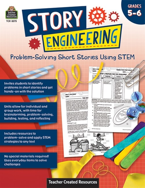 Story Engineering: Problem-Solving Short Stories Using Stem (Gr. 5-6) (Paperback)