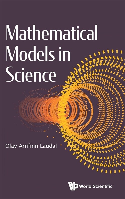 Mathematical Models in Science (Hardcover)
