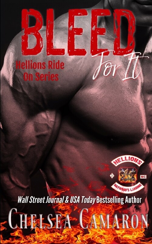 Bleed for It: Hellions Motorcycle Club (Paperback)