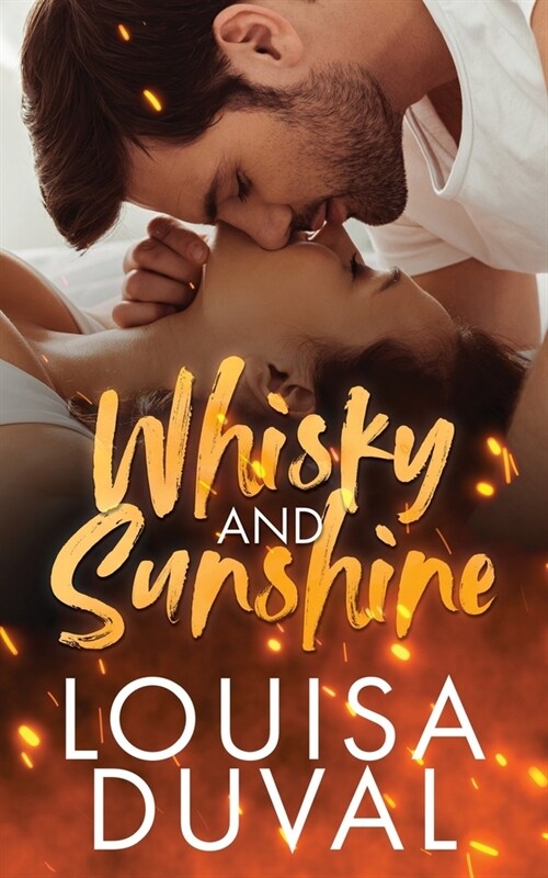 Whisky and Sunshine (Paperback)