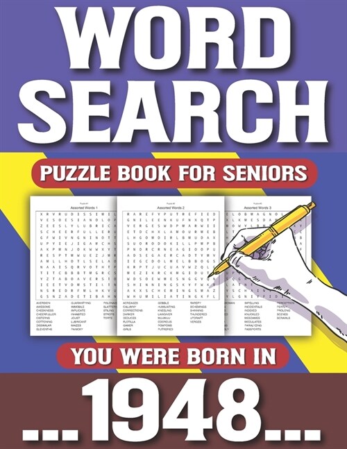 Word Search Puzzle Book For Seniors: You Were Born In 1948: Perfect Grift For Seniors & All Others Puzzle Fans (80 Puzzles & Solutions) (Paperback)