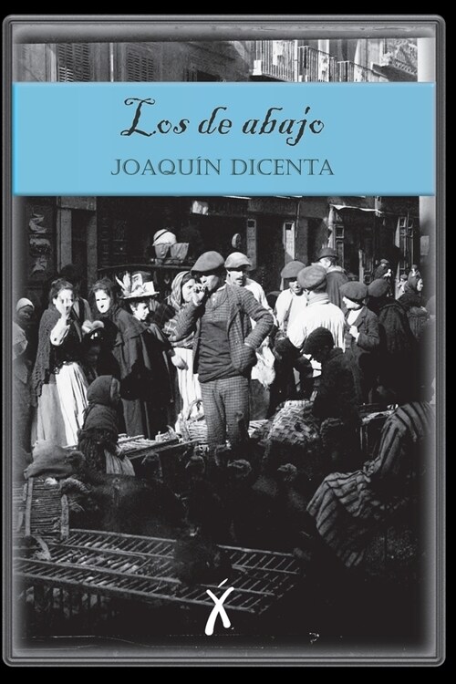 Los de abajo (Paperback)