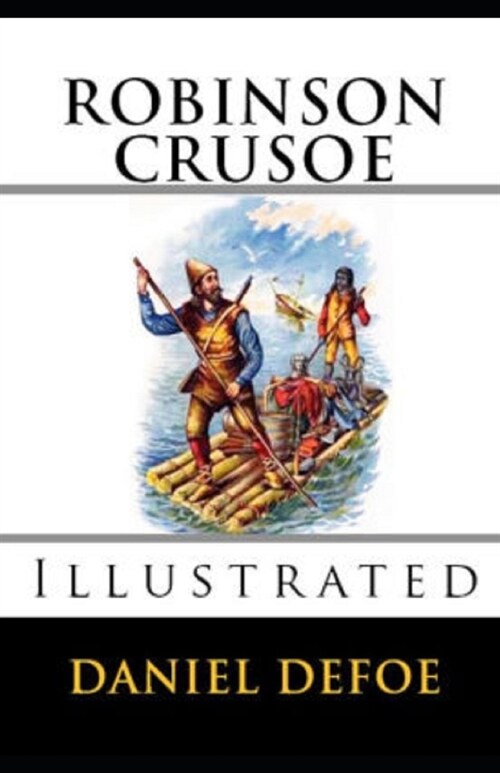 Robinson Crusoe Illustrated (Paperback)