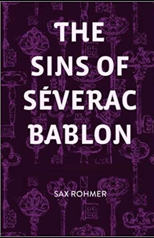 The Sins of S?erac Bablon Illustrated (Paperback)