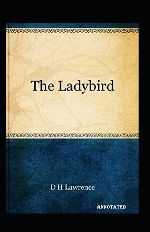 The Ladybird Annotated (Paperback)