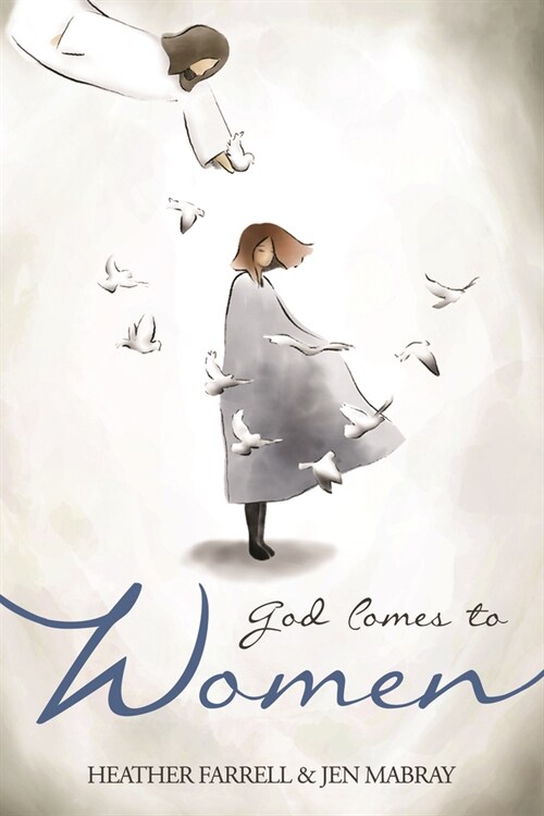 God Comes to Women (Paperback)