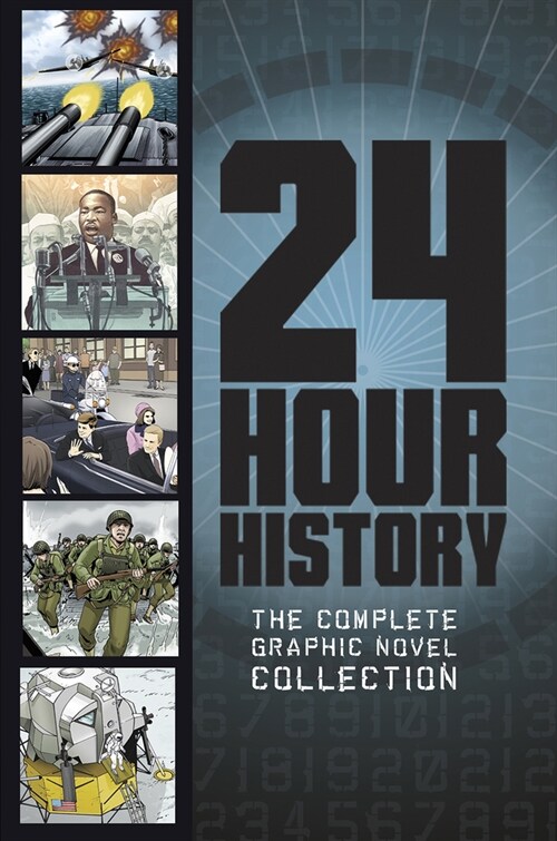 24-Hour History: The Complete Graphic Novel Collection (Paperback)