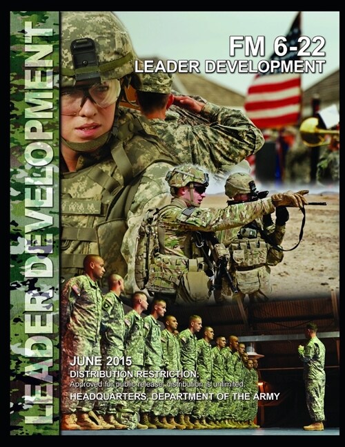 FM 6-22 Leader Development (Paperback)