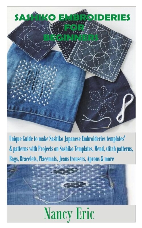 Sashiko Embroideries for Beginners (Paperback)