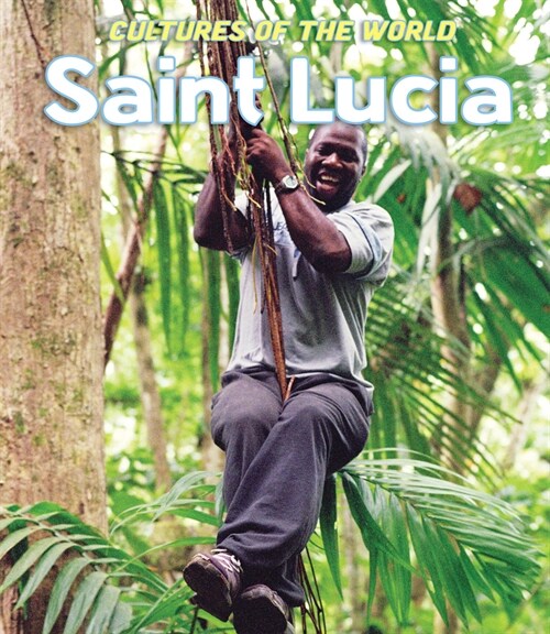 Saint Lucia (Library Binding)