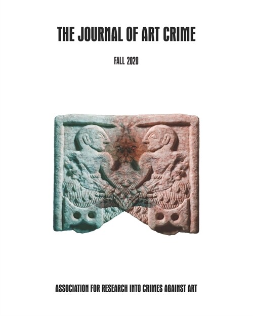 The Journal of Art Crime: Fall 2020 (Paperback)