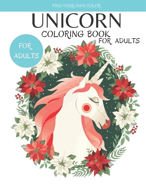 Unicorn Coloring Book For Adults: A Unicorn Coloring Book For Sweet Girls, Loves Unicorn Book (US Edition 2021) (Paperback)