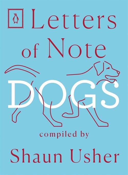 Letters of Note: Dogs (Paperback)