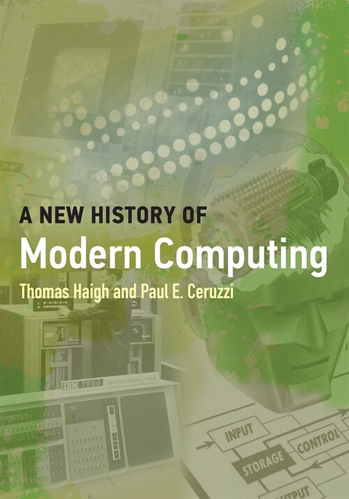 A New History of Modern Computing (Paperback)