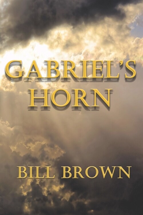 Gabriels Horn (Paperback)