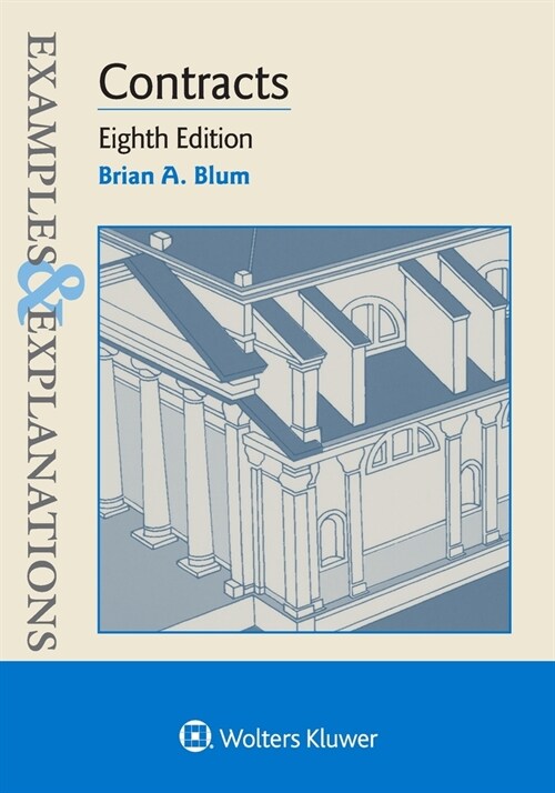 Examples & Explanations for Contracts (Paperback, 8)
