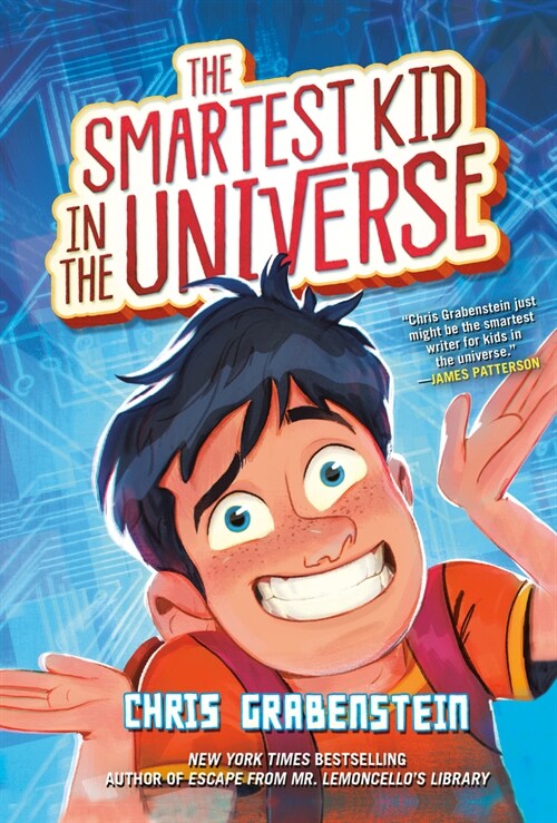 The Smartest Kid in the Universe, Book 1 (Paperback)