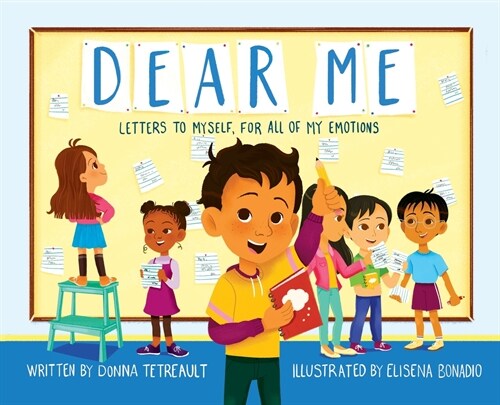 Dear Me, Letters to Myself For All of My Emotions (Hardcover)