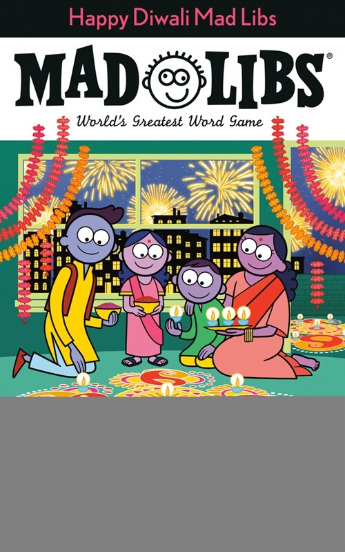 Happy Diwali Mad Libs: Worlds Greatest Word Game (Paperback)
