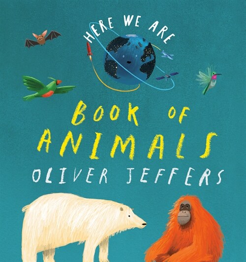 Here We Are: Book of Animals (Board Books)