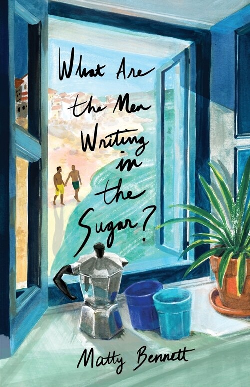 What Are the Men Writing in the Sugar? (Paperback)