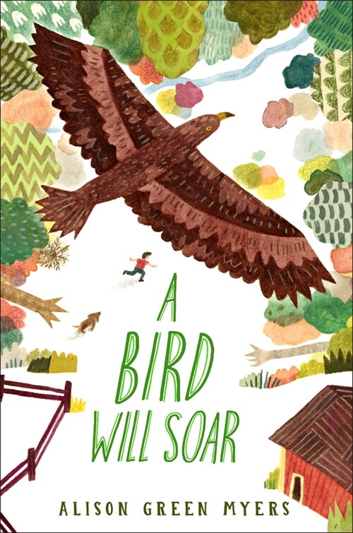 A Bird Will Soar (Hardcover)