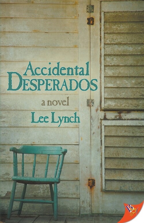 Accidental Desperados (Paperback)
