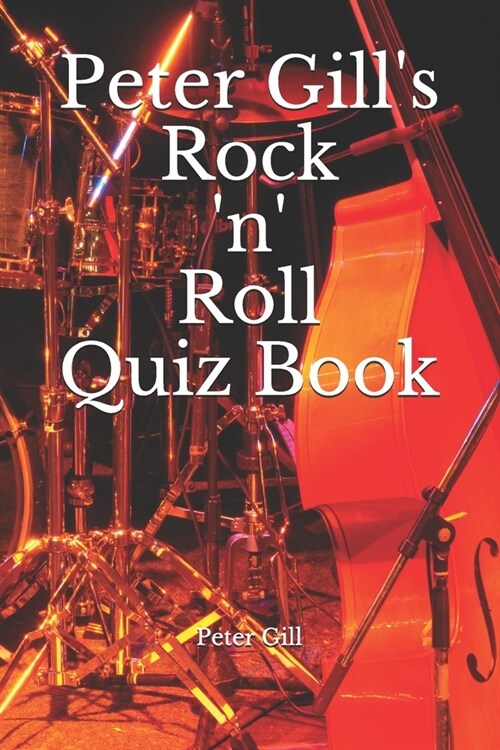 Peter Gills Rock n Roll Quiz Book (Paperback)