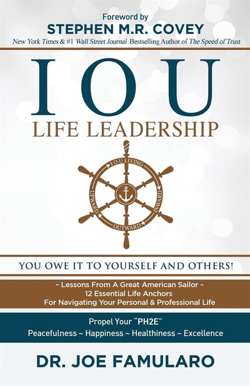 IOU Life Leadership: You Owe It to Yourself and Others (Paperback)