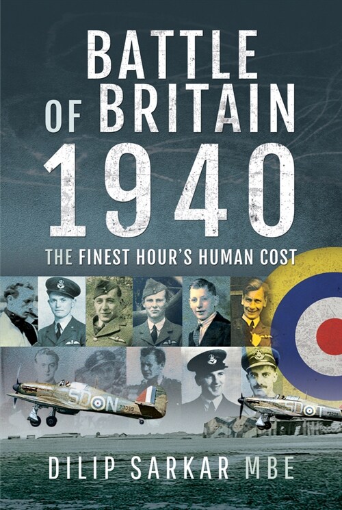 Battle of Britain 1940 : The Finest Hours Human Cost (Paperback)
