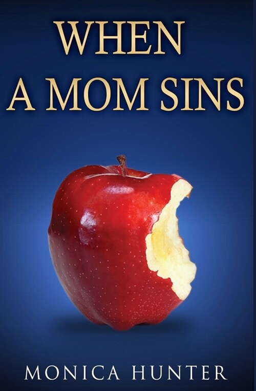 When a Mom Sins (Paperback)