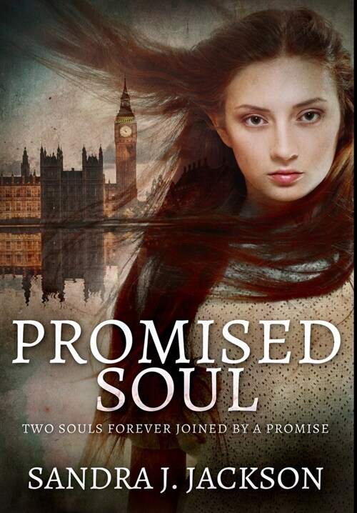 Promised Soul: Premium Hardcover Edition (Hardcover)