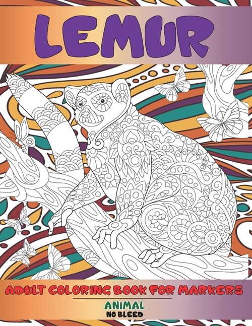 Adult Coloring Book for Markers No Bleed - Animal - Lemur (Paperback)