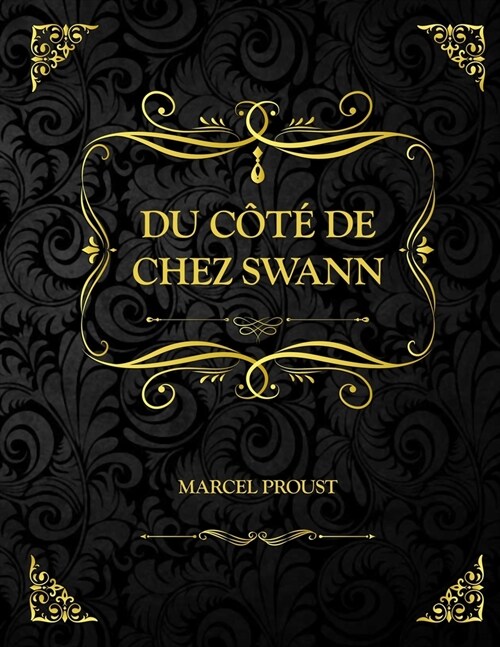 Du cot?de chez Swann: Marcel Proust (Paperback)