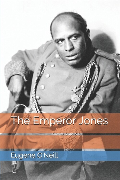 The Emperor Jones (Paperback)