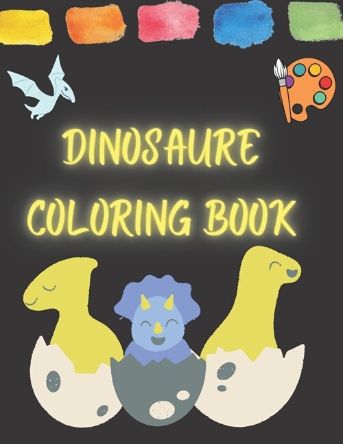 Dinosaure Coloring Book: Great Gift for Boys & Girls, Ages 3+ (Paperback)