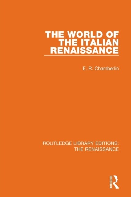 The World of the Italian Renaissance (Paperback, 1)