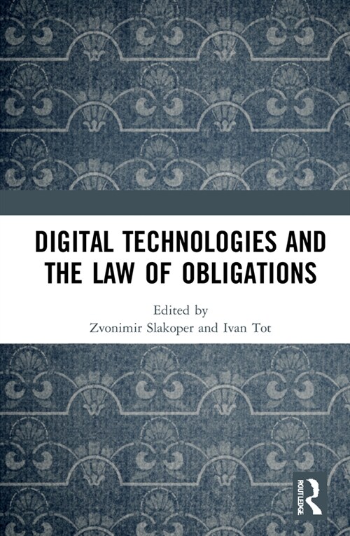 Digital Technologies and the Law of Obligations (Hardcover, 1)