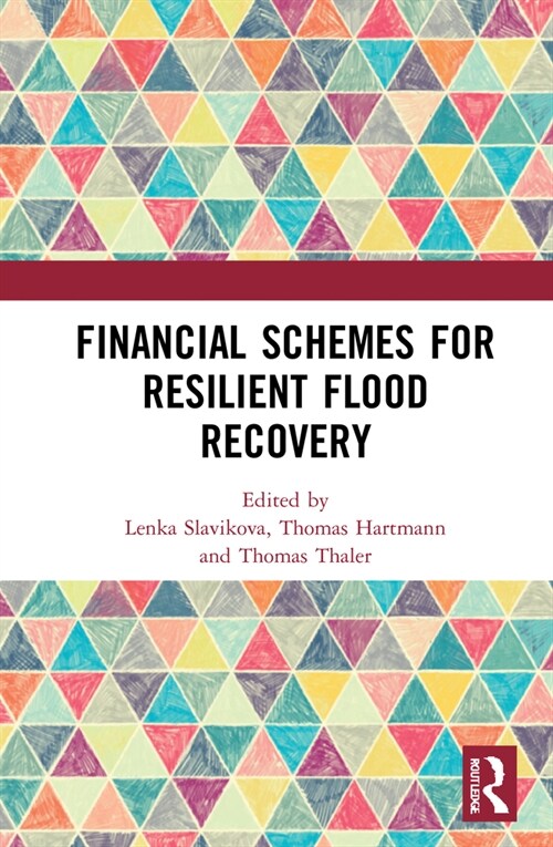 Financial Schemes for Resilient Flood Recovery (Hardcover, 1)