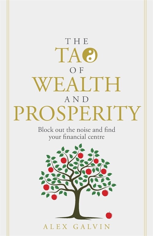 The Tao of Wealth and Prosperity (Paperback)