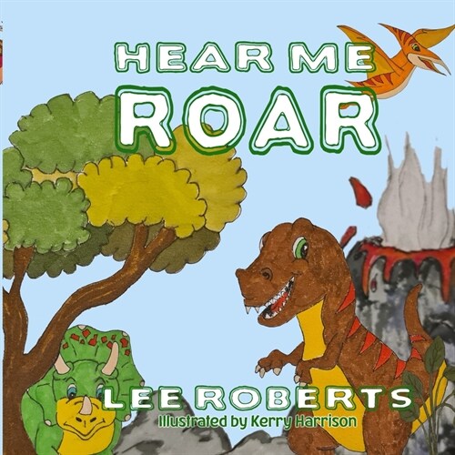 Hear Me ROAR (Paperback)