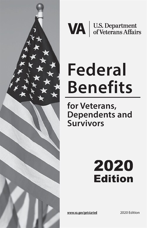 Federal Benefits For Veterans, Dependents and Survivors: Updated Edition (Paperback)