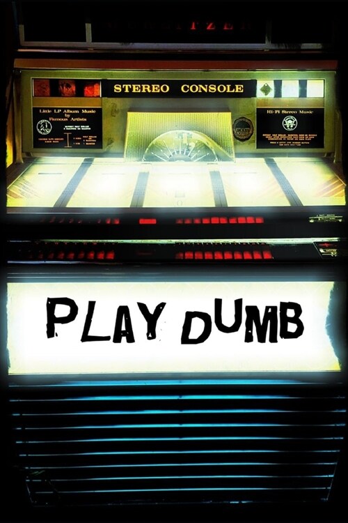 Play Dumb (Paperback)