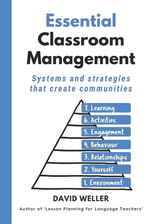 Essential Classroom Management: Systems and strategies that create communities (Paperback)