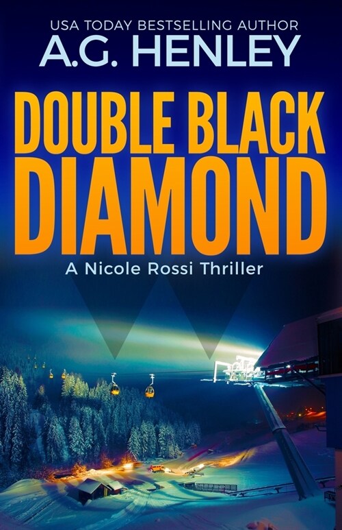 Double Black Diamond: A Nicole Rossi Thriller (Paperback)