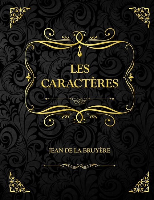 Les caract?es: Jean de la Bruy?e (Paperback)