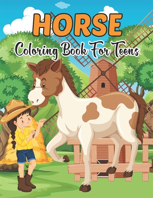 Horse Coloring Book for Teens: A Horse Coloring Book For Adults With Patterns of Horses for Relaxation. Vol-1 (Paperback)